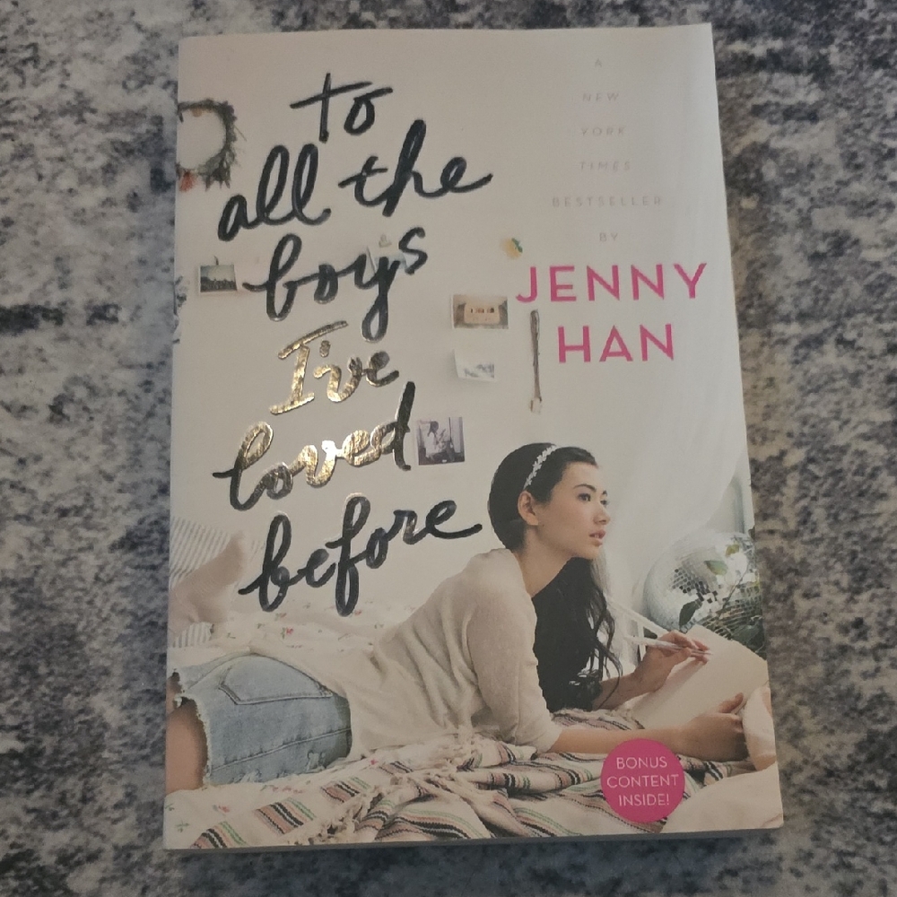 To All the Boys I've Loved Before Book